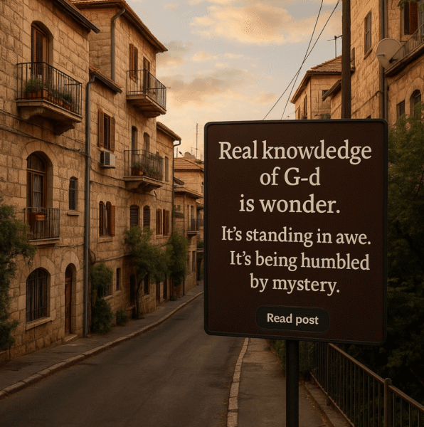 We know G-d most… by not knowing.