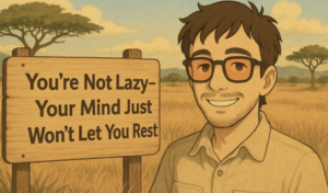 Can’t Relax?