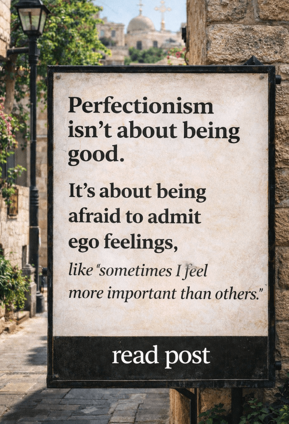Sign about perfectionism