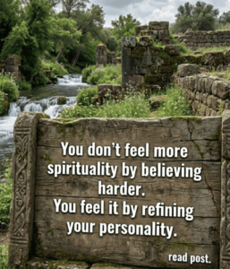 You only feel what your personality allows.