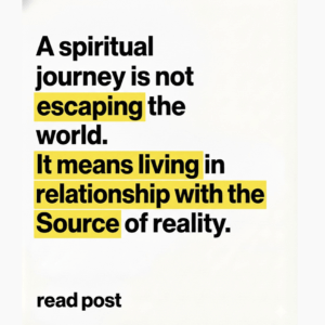 Spirituality Is Practicing Relationship.